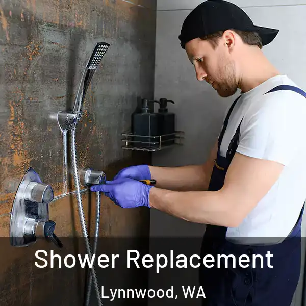  Shower Replacement Lynnwood, WA