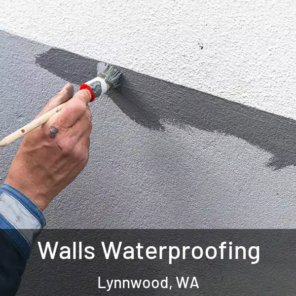  Walls Waterproofing Lynnwood, WA